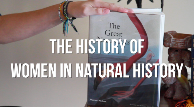 The History of Women in Natural History